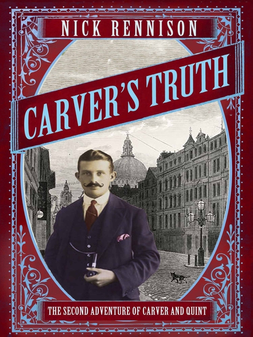 Title details for Carver's Truth by Nick Rennison - Wait list